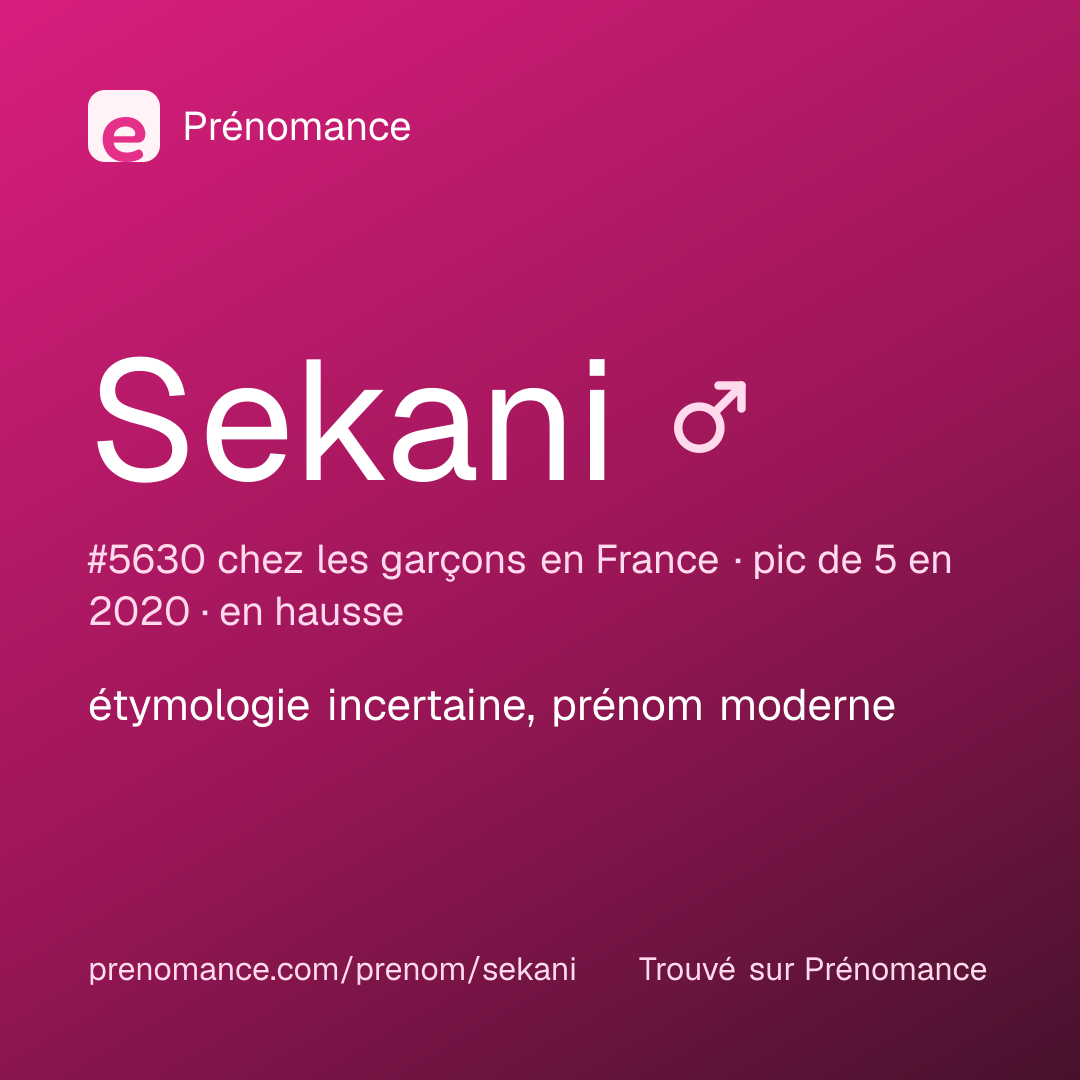 Carte de partage du prénom Sekani
